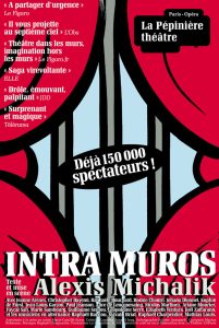 Intra Muros - Written and directed by Alexis Michalik