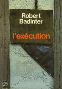 “The Execution,” a book written by Robert Badinter