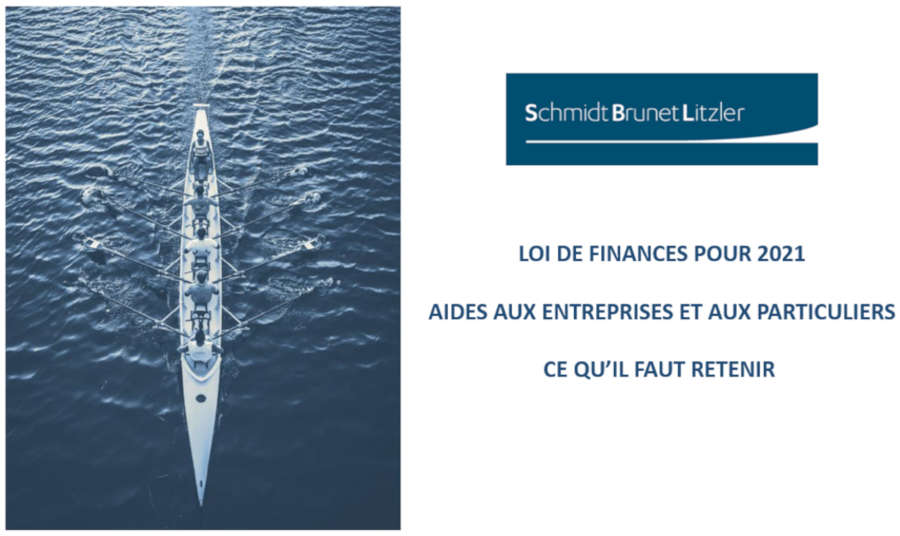 Fiscalité | Loi de finances 2021 et mesures d'aides aux entreprises et aux particuliers